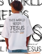 Camiseta WE ALL NEEDS JESUS - Imagen 10